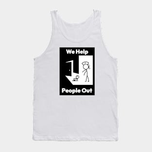 We Help People Out Tank Top